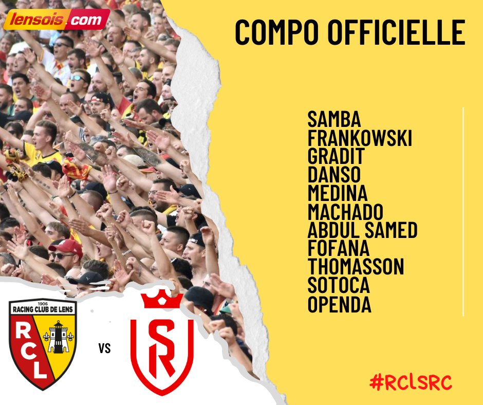 Voici le onze du #RCLens pour débuter contre Reims à 21h #RCLSDR