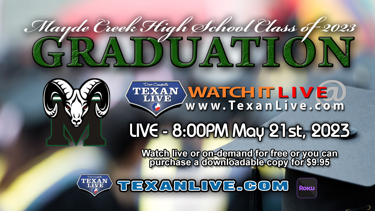 Texan Live on Twitter "WATCH THIS GRADUATION LIVE Mayde Creek High