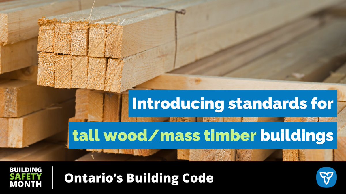 ONmunicipal's tweet image. Ontario’s Building Code is constantly being updated to include standards for innovative materials. For example, as of July 2022, the Code allowed tall wood (also known as mass timber) to be used for buildings up to 12 storeys. 
#BuildingCodeMatters #BuildingSafetyMonth