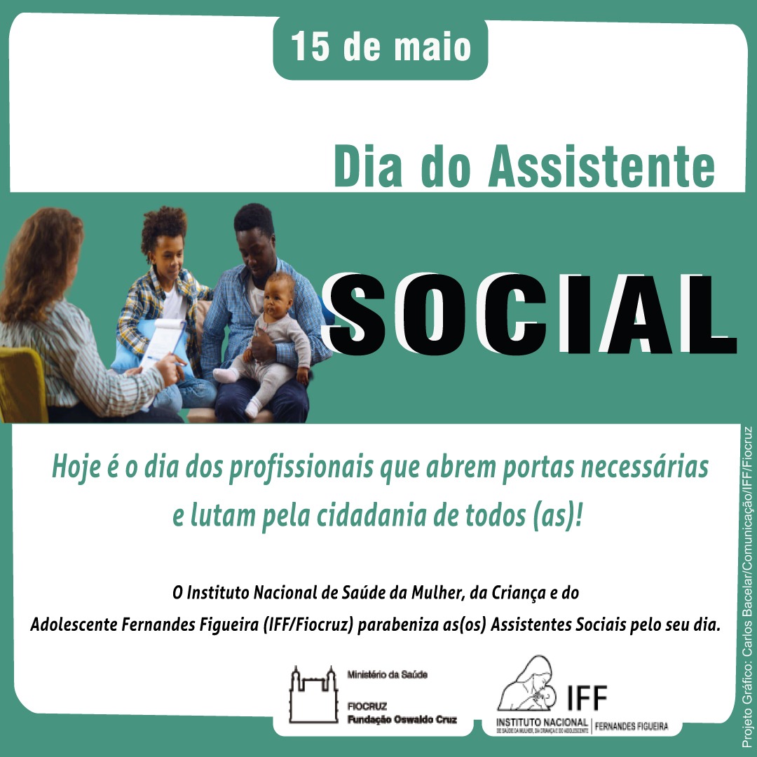 IFF_Fiocruz's tweet image. 15 de maio - Dia do Assistente Social 👏

#assistentesocial #assistente #social #iff #fiocruz #sus #saude #diadoassistentesocial