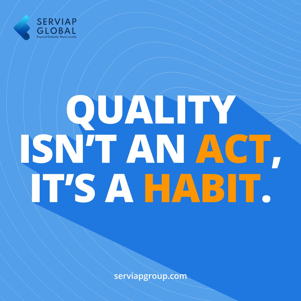Your work is a reflection of your habits. Make sure they're good ones. 

#workhabits #qualitywork