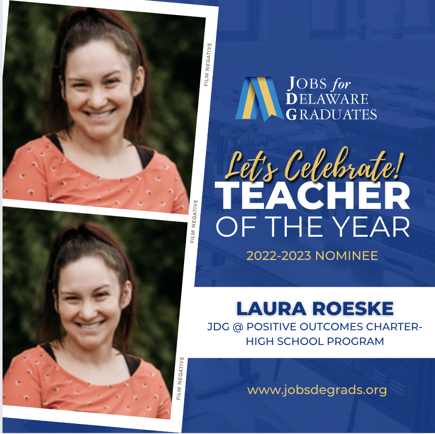 It's National Teacher Appreciation Week and JDG is shining a light on the 2022-2023 JDG Teacher of the Year Award nominees!

Help us celebrate Mrs. Laura Roeske, JDG Teacher at Positive Outcomes Charter's High School Program.

Be sure to send her some love when you see her!