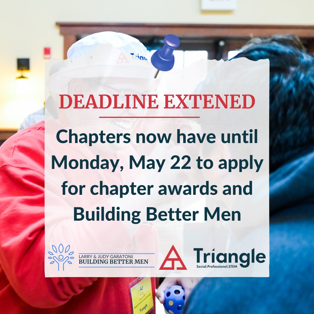 DEADLINE EXTENDED: Building Better Men and chapter award applications must now be submitted by Monday, May 22. Click to start your chapter's application today - only one application is needed per chapter. smr.to/p88888
