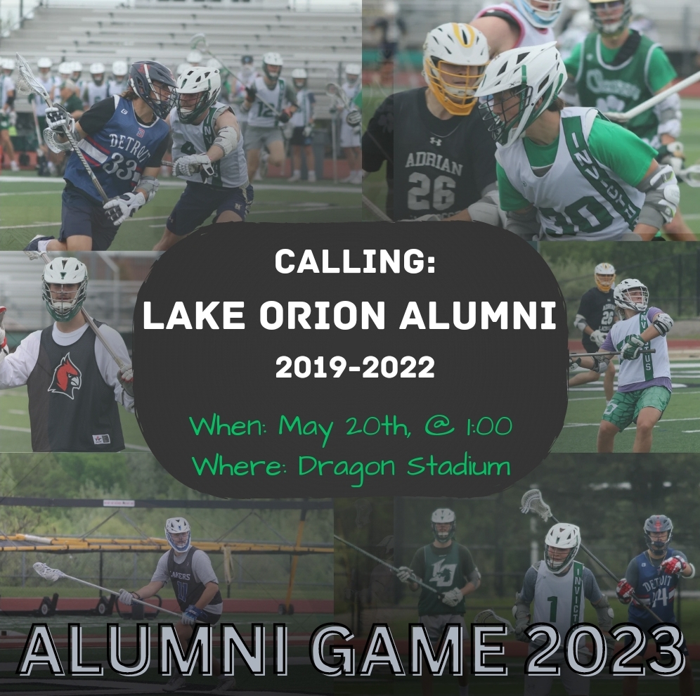 Lake Orion Lacrosse Alumni Game 5/20/2023 - mailchi.mp/1c8a8d8630aa/l…