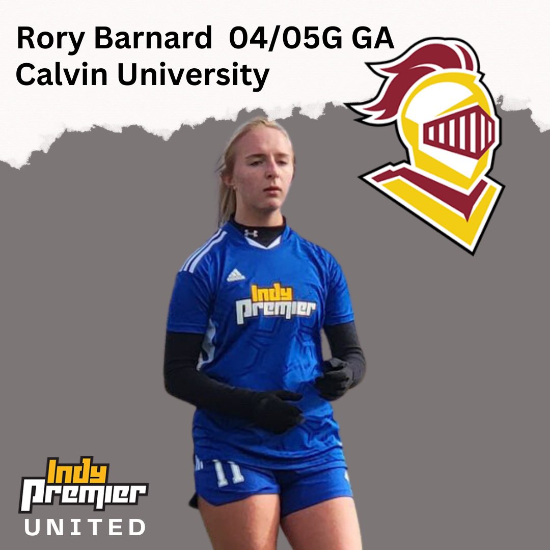 🚨⚽️2023 College Commit⚽️🚨
Rory Barnard - 04/05G GA has committed to continue her academic and athletic career at Calvin University, this is her 3rd year with Indy Premier. She plans to study Bio- Chemistry.

Thank you 
@calvinwsoccer

#findyourfit #premierandproud💙