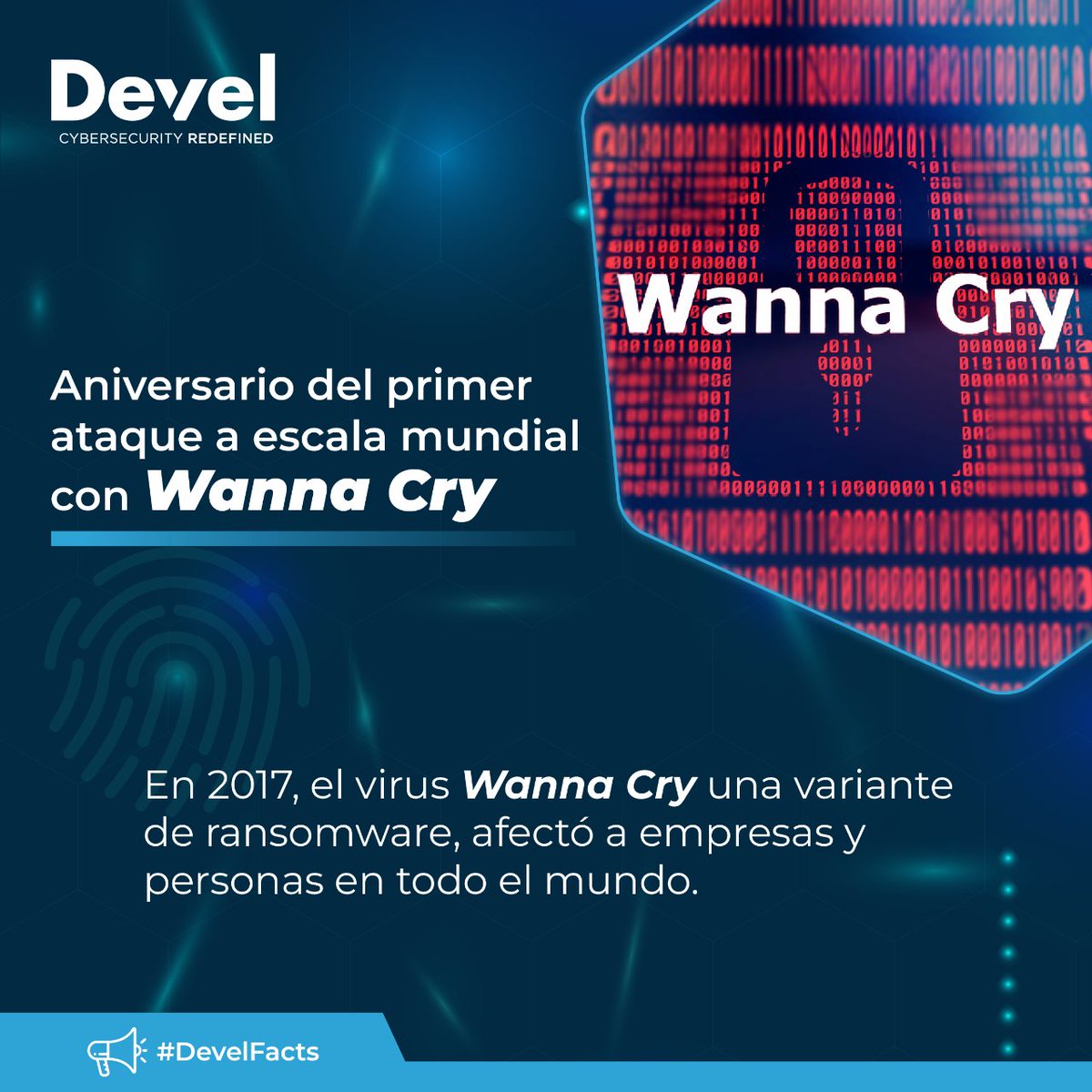 💻🌍 En 2017, el virus Wanna Cry una variante de ransomware, afectó a empresas y personas en todo el mundo.

Hoy que celebramos su aniversario, recuerda que la ciberdelincuencia sigue siendo una amenaza real.🛡️

#Ciberseguridad #DevelGroup #DevelFacts