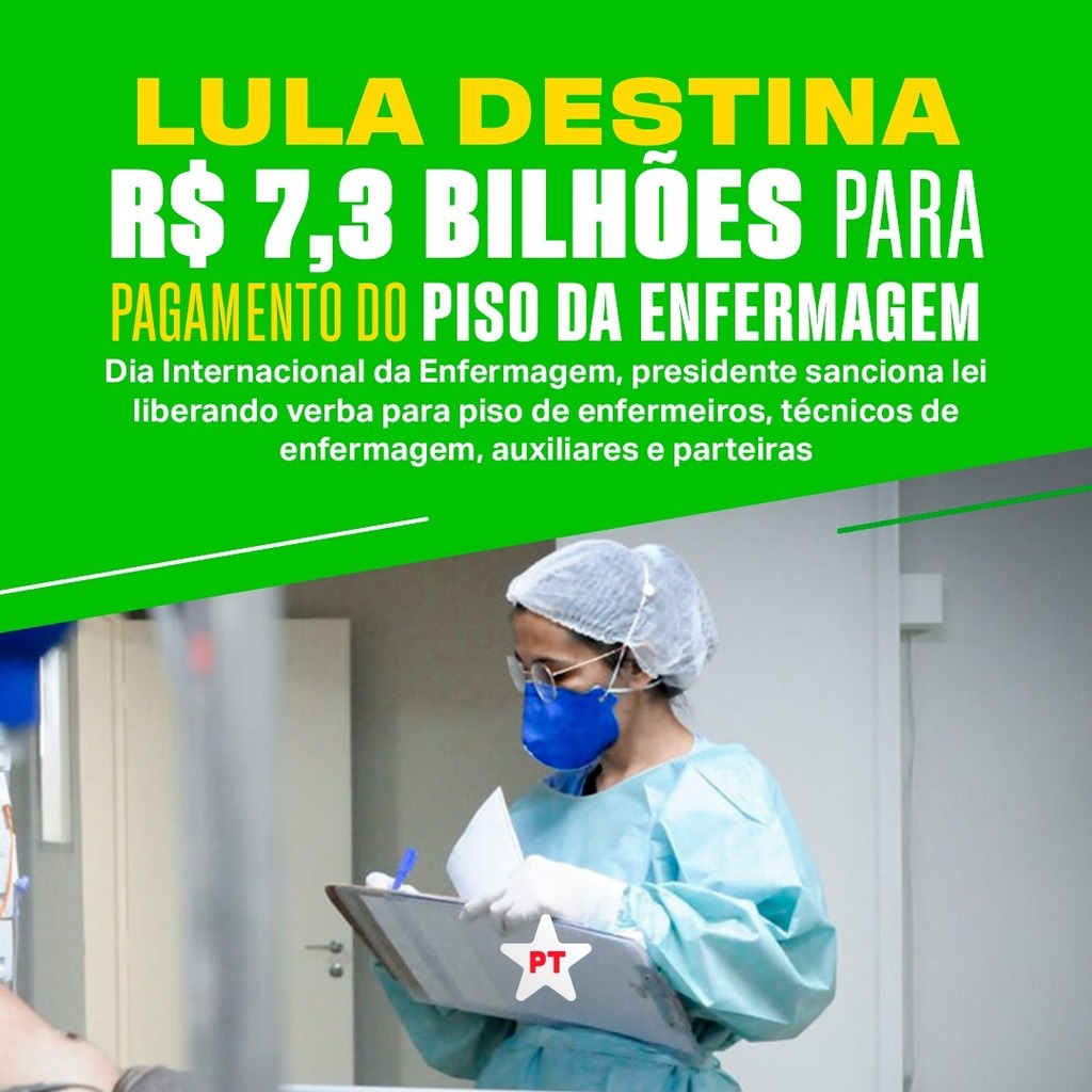 PTCuiaba13's tweet photo. Presidente Lula sancionou a lei que garante o pagamento do Piso Nacional da Enfermagem! Parabéns, enfermeiras e enfermeiros, pelo dia e pela luta! ✊

🔗 Leia: https://t.co/dmlU4MRdMe https://t.co/5CDb8cVW4o https://t.co/RQAbfivtHe