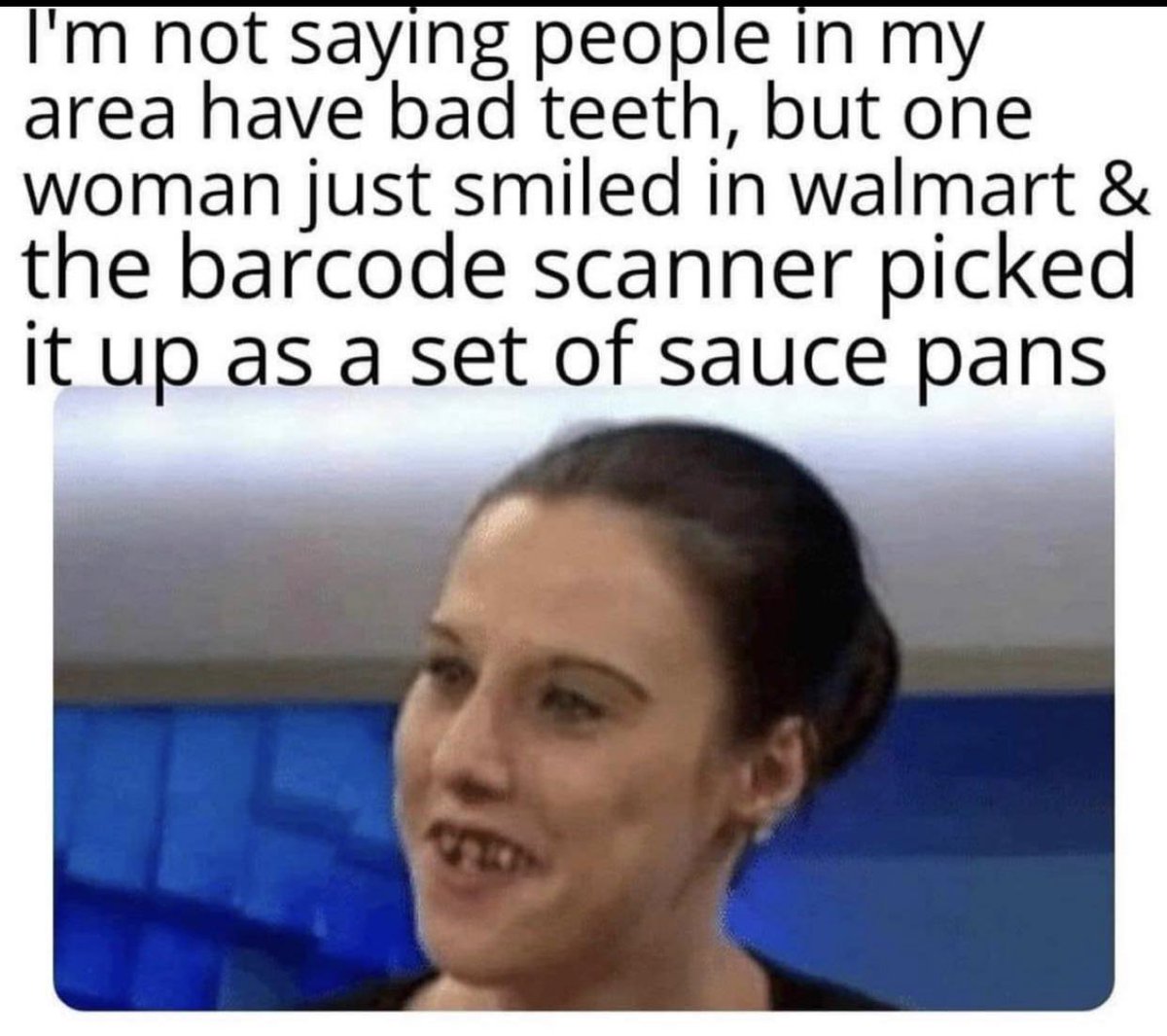 ballinluxe's tweet photo. A smile you’ll never forget
#funnymemes #walmart #badteeth https://t.co/da6F0tlavR
