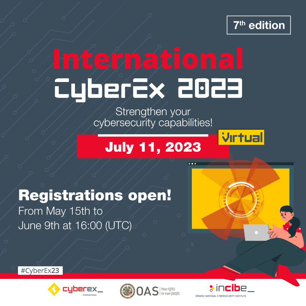 OEA_Cyber's tweet photo. Ready for #CyberEx2023? 
Show off your #Cybersecurity skills, build your team, and participate in this exciting international event   organized by @OEA_Cyber and @INCIBE. 
🗓️Registrations start on May 15. 
ℹ️For more details, visit:🔗https://t.co/qWHFuqXDSk https://t.co/RuLeqXmL9n