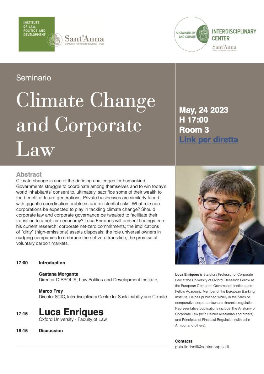 phd_sant's tweet photo. #SaveTheDate 📅🖊️ Bear in mind that our faculty member and #DirPolis Head Prof. Gaetana Morgante will host @lucaenriques, Oxford University. An intriguing debate about the interplay between corporate law and climate change is expected. Join/register and add salt to it! https://t.co/iJ7WKv9d4I