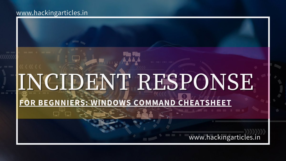 hackinarticles's tweet photo. Incident Response: Windows Cheatsheet

https://t.co/mv4WEOfxU2

#infosec #cybersecurity #cybersecuritytips #pentesting #redteam #informationsecurity #CyberSec #networking #networksecurity #infosecurity #cyberattacks #security #linux #cybersecurityawareness #bugbounty #bugbountytips