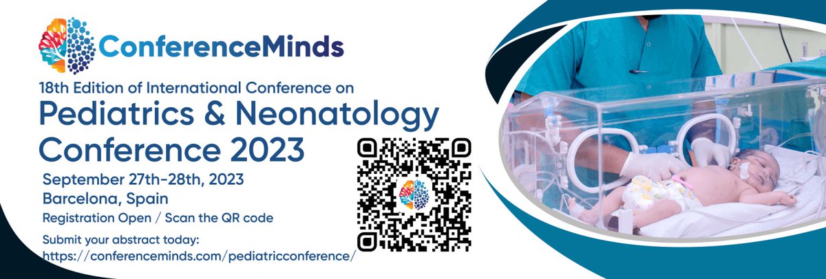 conferenceminds's tweet photo. 18th International conference on
#Pediatrics and #neonatology
September 27th -28th, 2023
Barcelona, Spain
Dear Colleague,
#ConferenceMinds would like to invite you as #Keynote Speaker in 18thInternational conference on #Pediatrics and #neonatology 2023” https://t.co/EyVaJgLLhK