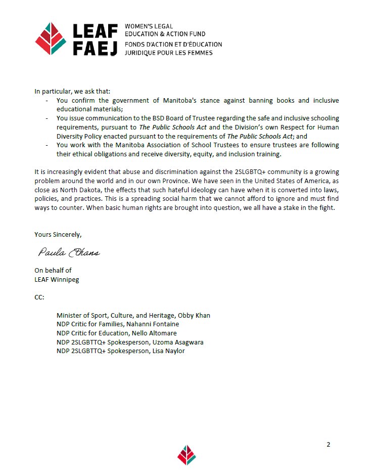 See below for LEAF Winnipeg's letter to Ministers Ewasko and Squires about the call to ban books with queer and transgender themes/content in the Brandon School Division and the hateful rhetoric against the 2SLGBTQ+ community in Manitoba.

#NoBannedBooks #mbpoli