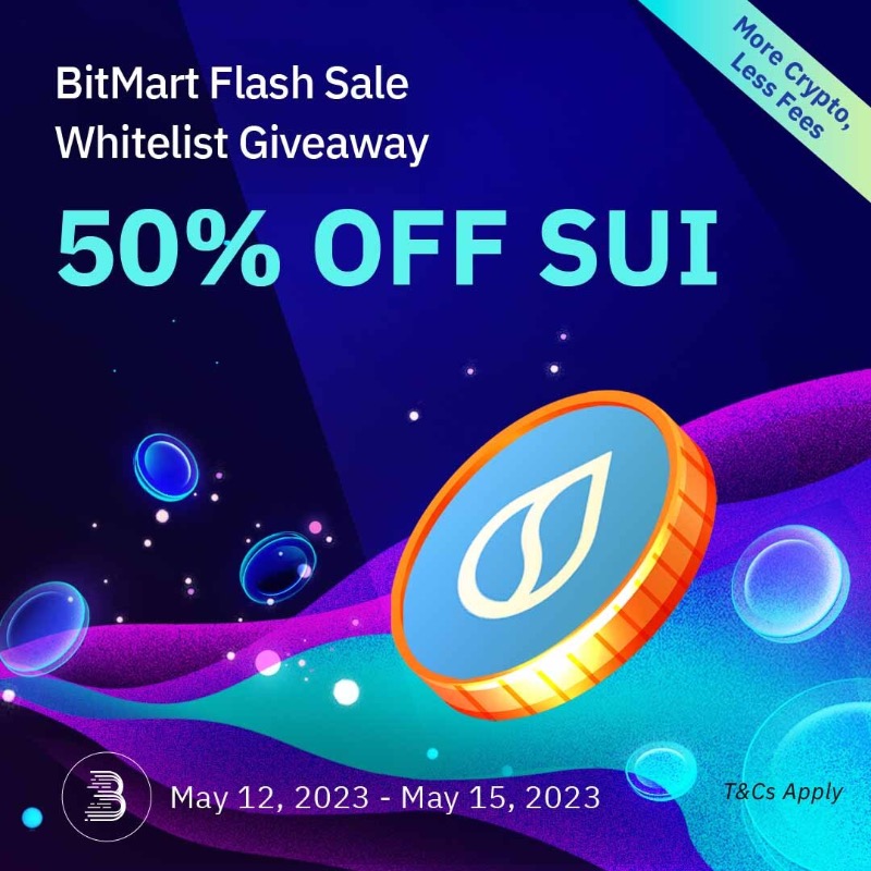 BitMartExchange's tweet photo. Still waiting for the chance to ride the wave of $SUI? 🌊

Join now to win one of the five #whitelists of our SUI 50% OFF Flash Sale:
1⃣️Follow us, RT, tag 3 friends
2⃣️Sign up: https://t.co/e1Z81sLY1Y
3⃣️Complete: https://t.co/XpPLHevLJd

#SuiArmy #SuiCommunity  #giveaway