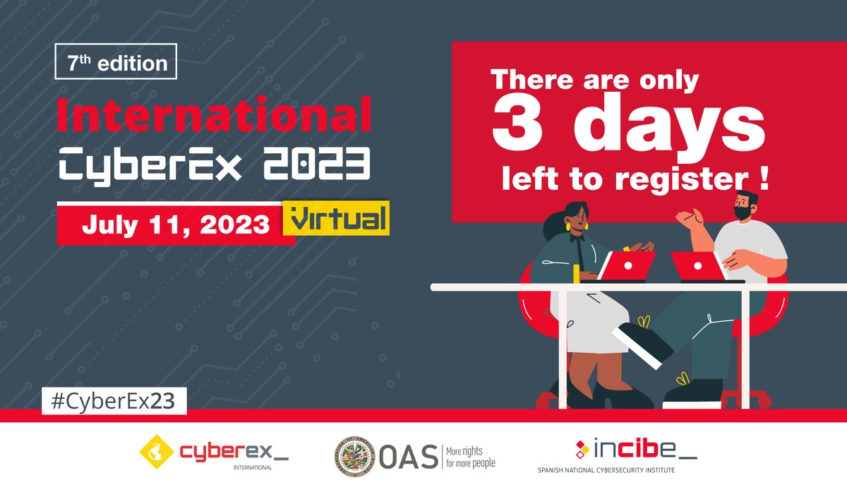 OEA_Cyber's tweet photo. 📢Attention! There are only 3⃣ days left to register for the #CyberEx2023, the thrilling international #Cybersecurity exercise. 
Don't miss the chance to test your skills! 
🗓️Registration closes on June 9th. 
Register now at: 👇https://t.co/kJMEAsjAeE

@INCIBE @OEA_CICTE https://t.co/dwgMkFGMuq