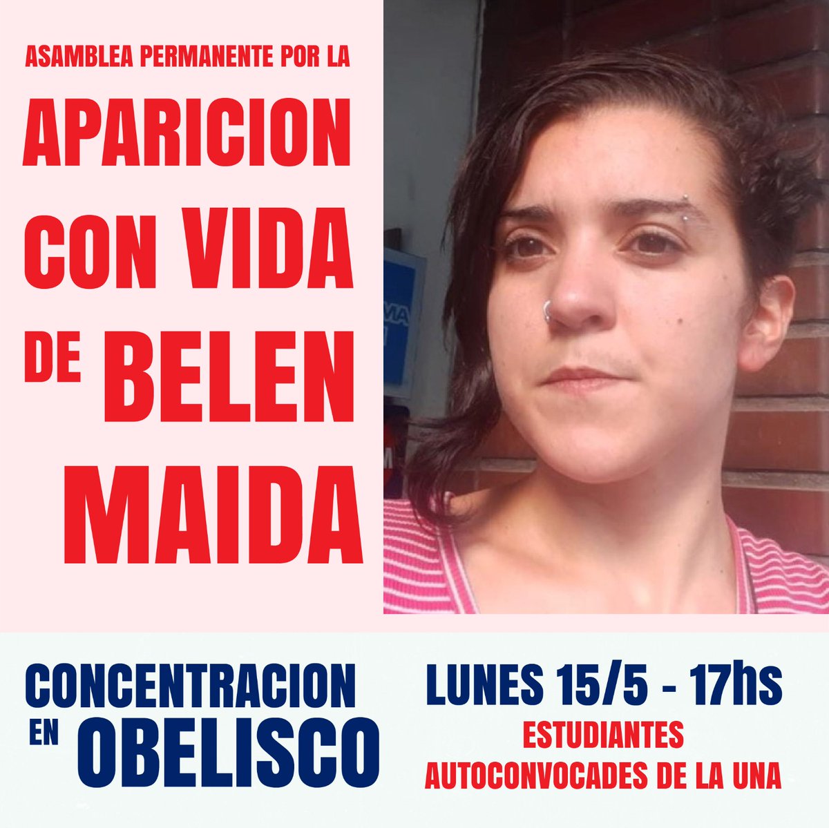 ¡APARICIÓN CON VIDA YA 
DE BELÉN MAIDA ! 
Belén tiene 26 años, es estudiante de Folklore de la UNA y del CBC de Uba-Psico. Fue vista por última vez el 9 de abril en Almagro, CABA. 
#DondeEstaBelen