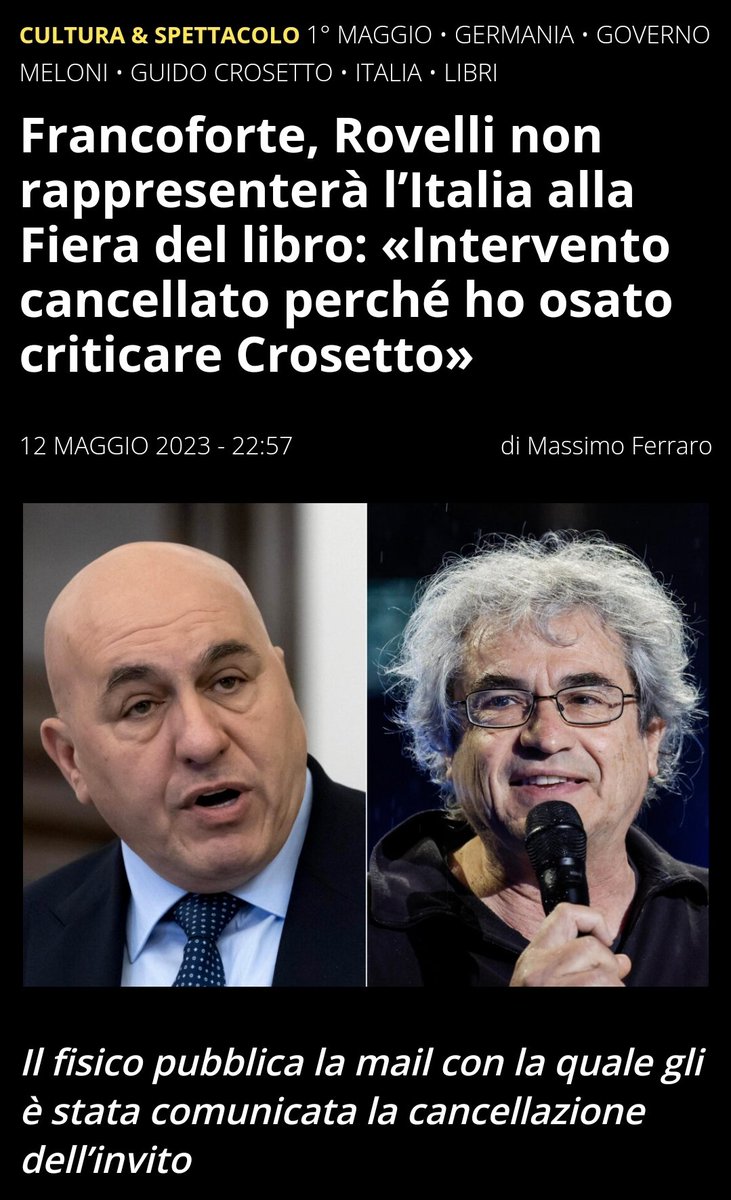 'Francoforte, Rovelli non rappresenterà l’Italia alla Fiera del libro: «Intervento cancellato perché ho osato criticare Crosetto»' open.online/2023/05/12/fra… 
#13maggio #Buchmesse #FrankfurterBuchmesse