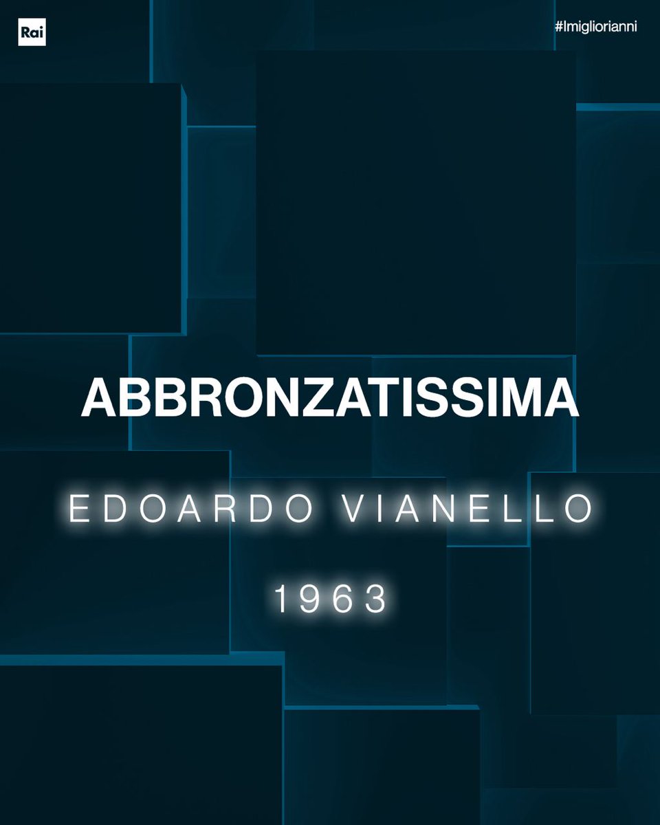 Vota “ABBRONZATISSIMA” di Edoardo Vianello
#iMiglioriAnni