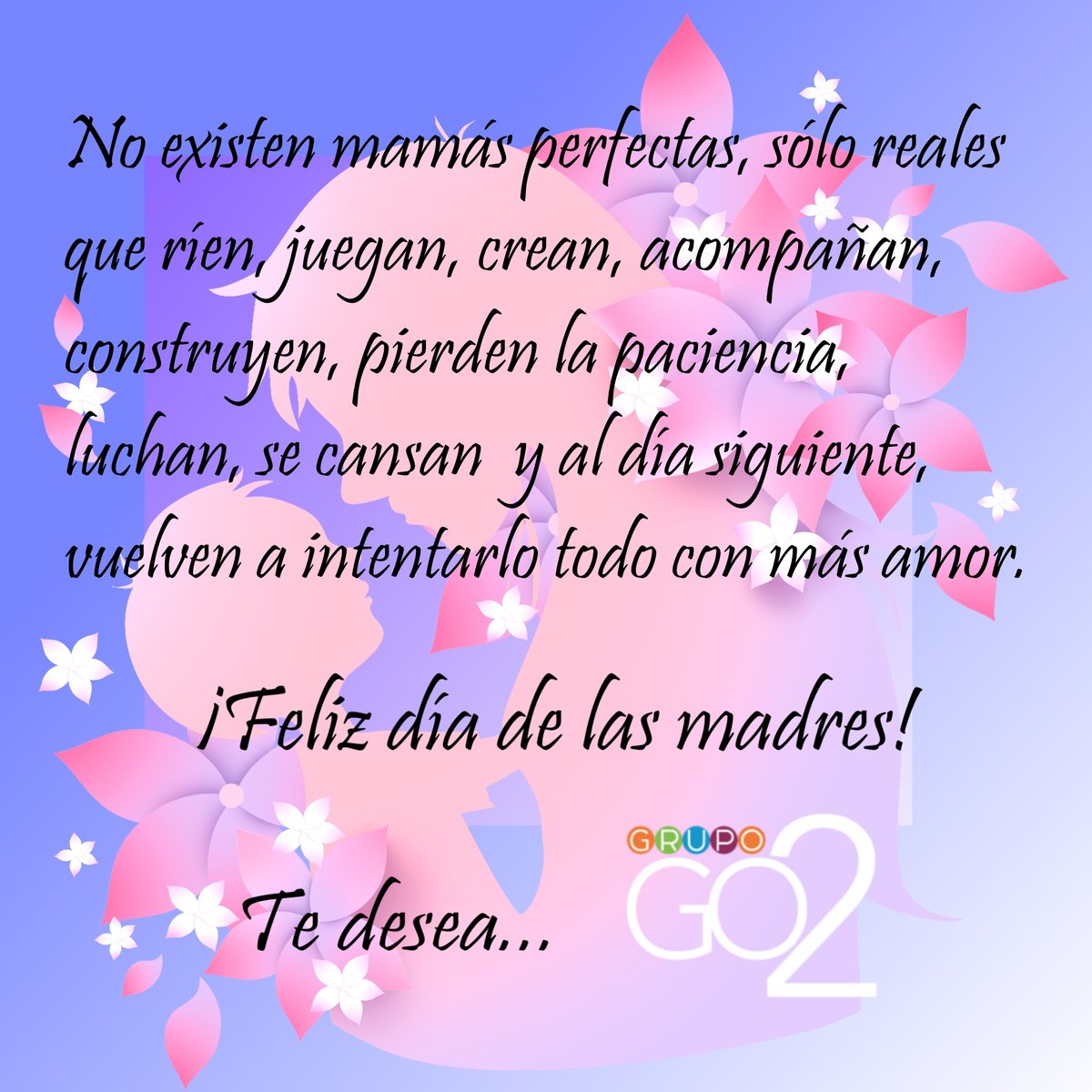 GrupoGo_2's tweet photo. para las mujeres que nos siguen en este perfil @grupoGo_2 les desea un feliz día de la madre https://t.co/t0FdMlw7sz