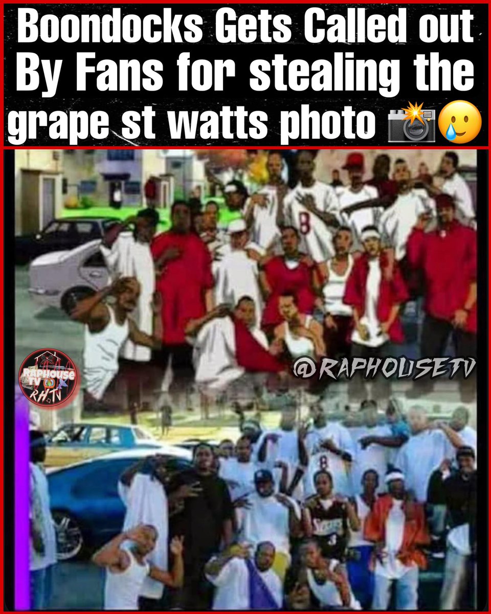 raphousetv2's tweet photo. Boondocks Gets Called out Fans for stealing the grape st watts gang photo📸🥲 Thoughts?? 🤔 https://t.co/LqhtYcqTAs