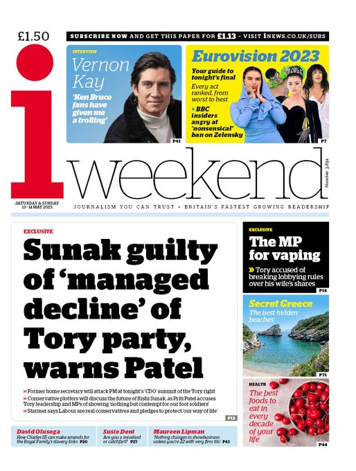 TmorrowsPapers's tweet photo. Weekend i: Sunak guilty of ‘managed decline’ of Tory party, warns Patel #TomorrowsPapersToday #iWeekend #iNewspaper https://t.co/zUSmHeLdGX