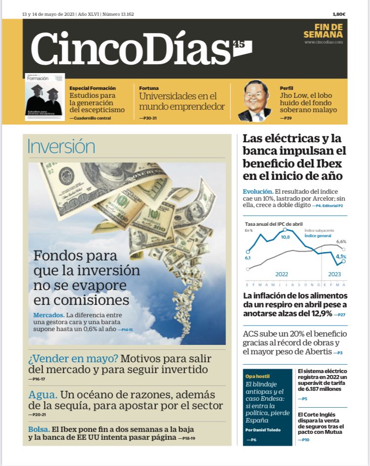 JuanjoMorodo's tweet photo. ‘#Fondos para que la inversión no se evapore en comisiones’; #eléctricas y #banca impulsan el beneficio del #Ibex al inicio de año; #ACS sube un 20% el beneficio por récord de obras y el mayor peso de #Abertis, y #ElCorteInglés dispara la venta de seguros tras el pacto con #Mutua https://t.co/bf9zUxoLky