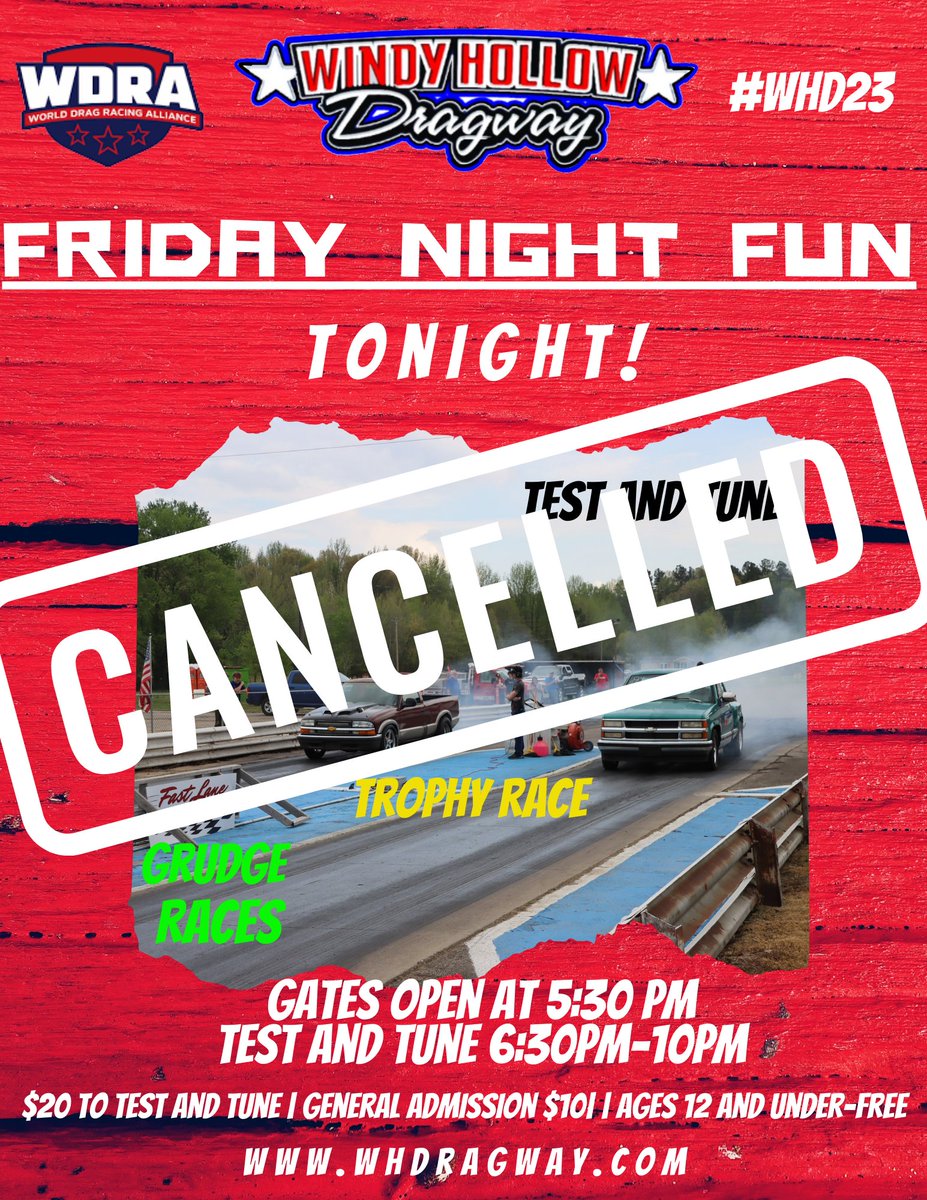 WHDragway's tweet photo. BREAKING:
Tonight's (May 12th) Friday Night Fun has been canceled due to rain that has moved in at the track. We apologize for the late call. We hope to see everyone on Saturday for WDRA Drag Racing!
#WHD23|https://t.co/S8pKiLGWqy https://t.co/MSQj0XtCCD