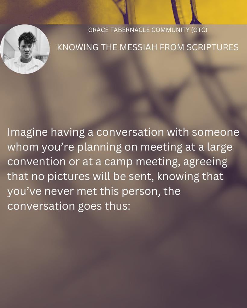 Nerak_chris's tweet photo. “Knowing the messiah from scriptures”

#graceterbanaclecommunity https://t.co/MVHgDhdThx
