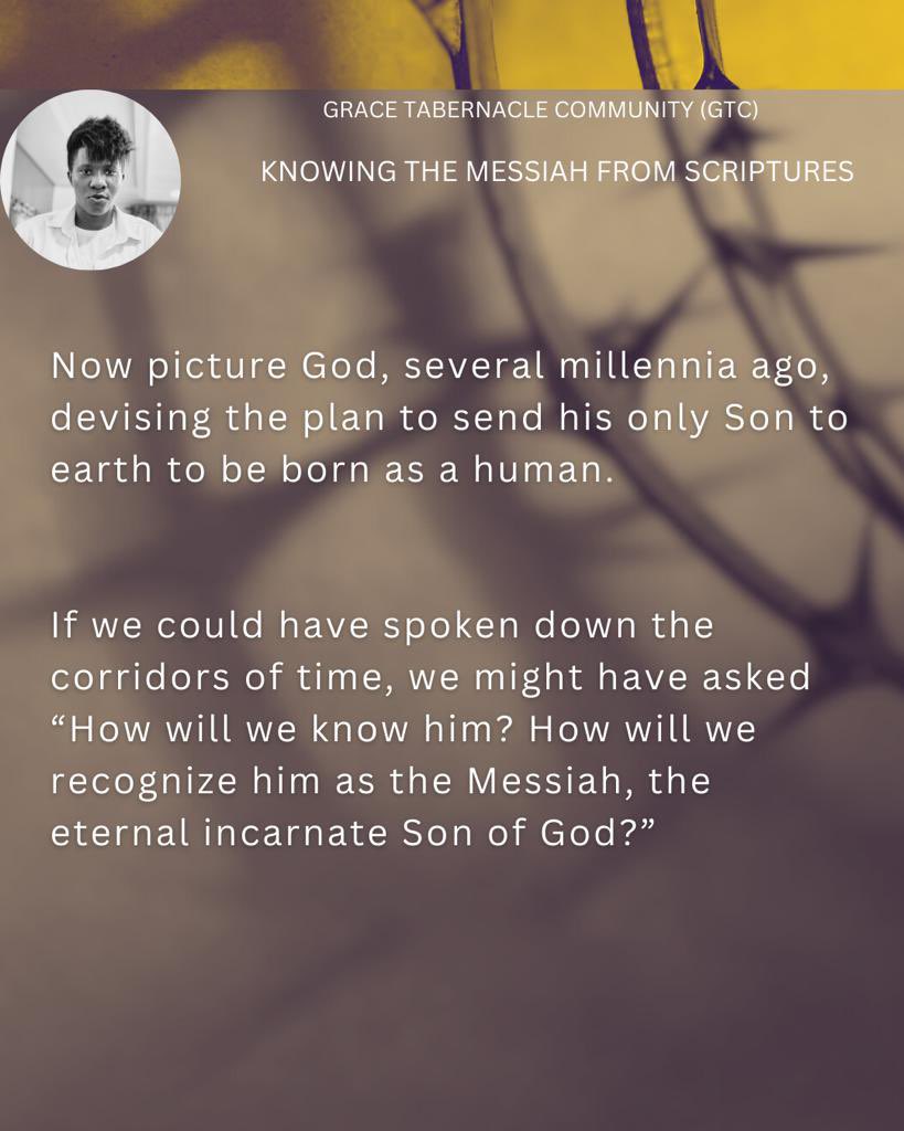 Nerak_chris's tweet photo. “Knowing the messiah from scriptures”

#graceterbanaclecommunity https://t.co/MVHgDhdThx