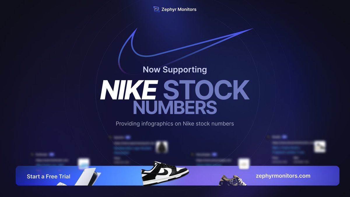 Zephyr Monitors now offers Nike Stock Numbers! 🎉

Along with this addition, we've added Nike backend, exclusive access, instore, and made many other improvements to our Nike module! 

Start a free trial today - zephyrmonitors.com