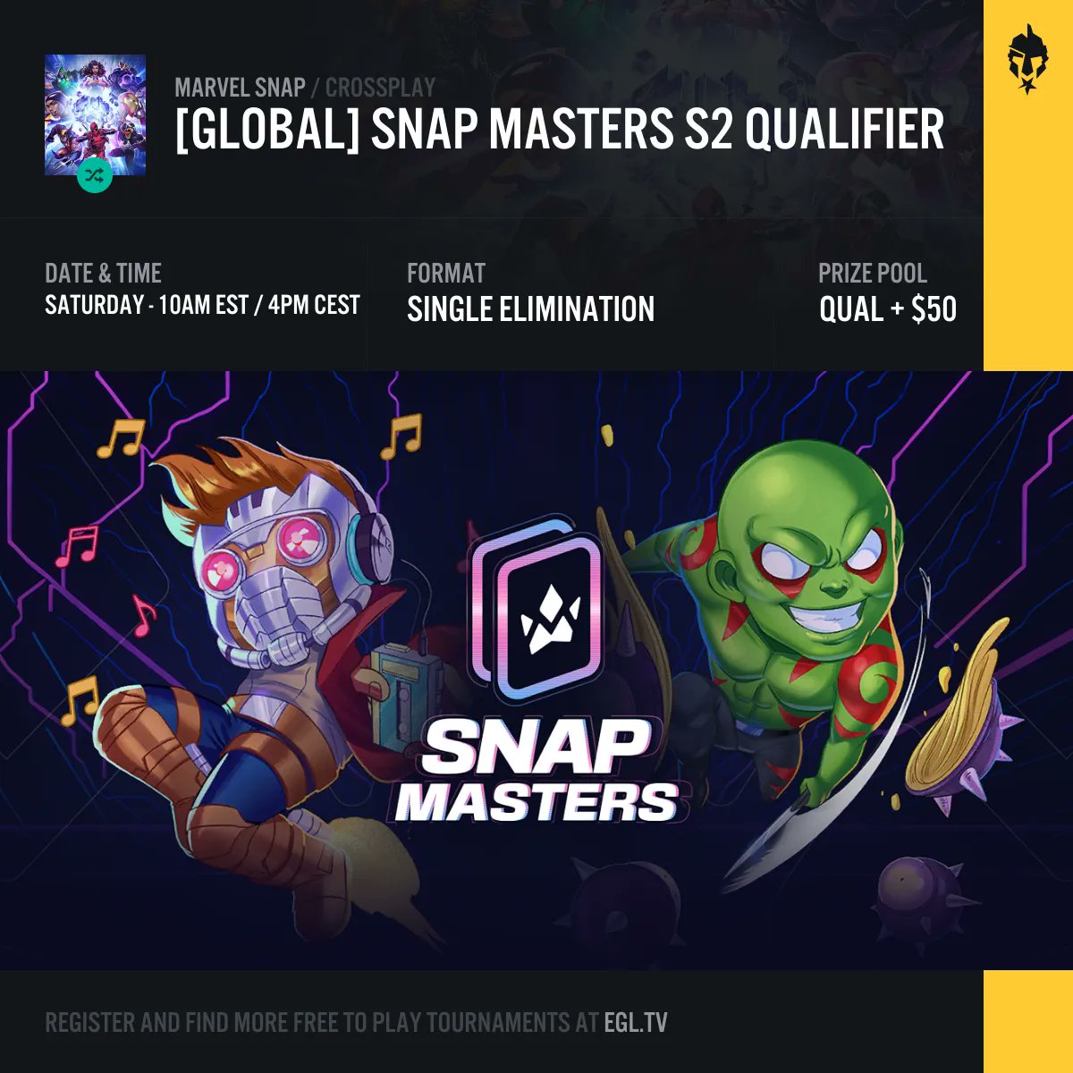 Today is your last chance to register and compete in tomorrow's #MARVELSNAP Snap Masters tournament. Register now and be ready to check in 30 minutes before the tournament start time.

⚔️ egl.tv/tournament/7935