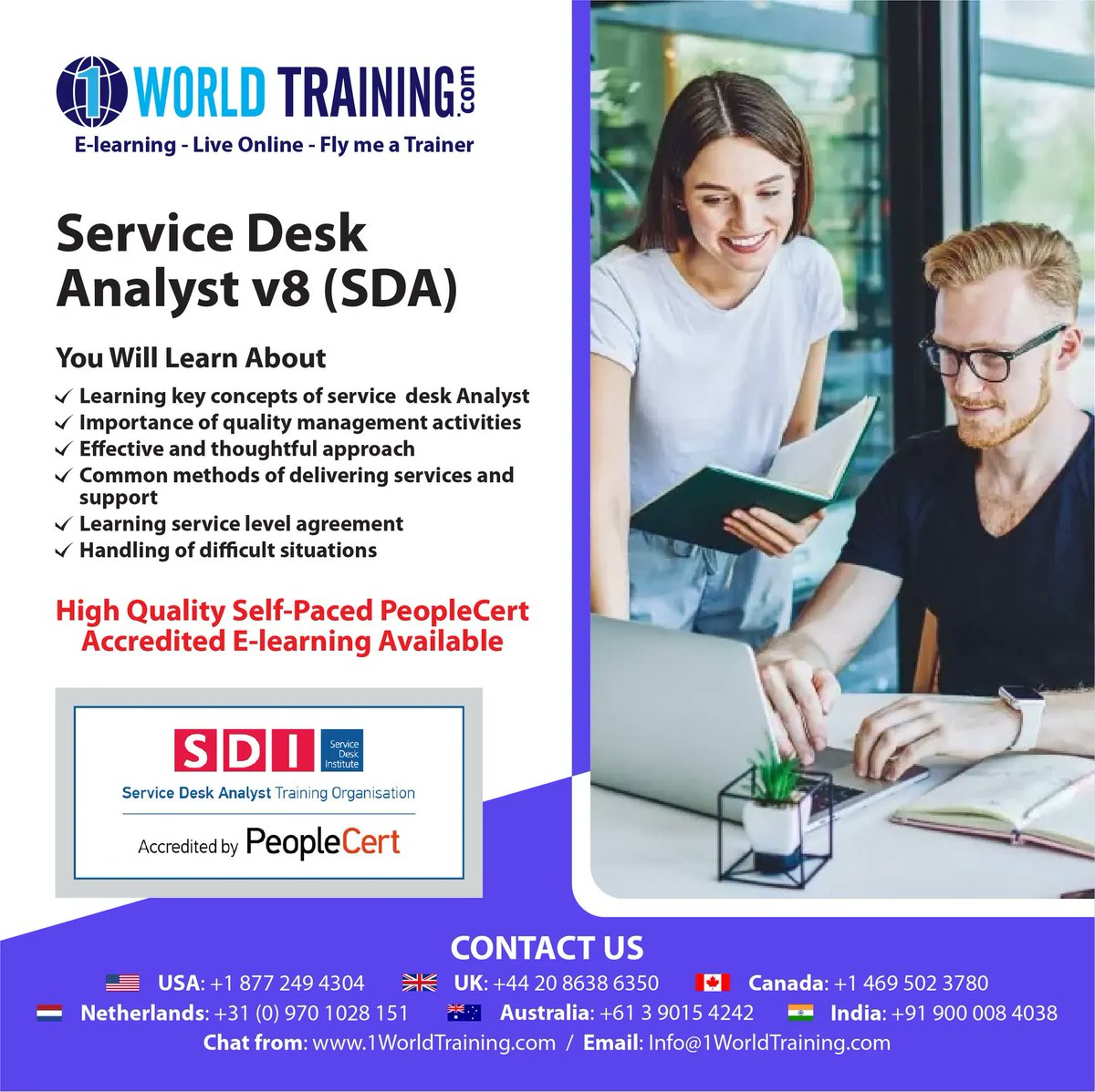 Service Desk Analyst SDA V8. Technical backhand support for users. Single point contact for any system related issue. Provide help for internal and external operational issues. #sdm #sda #v8 #peoplecert #axelos #1worldtraining #supportsystem