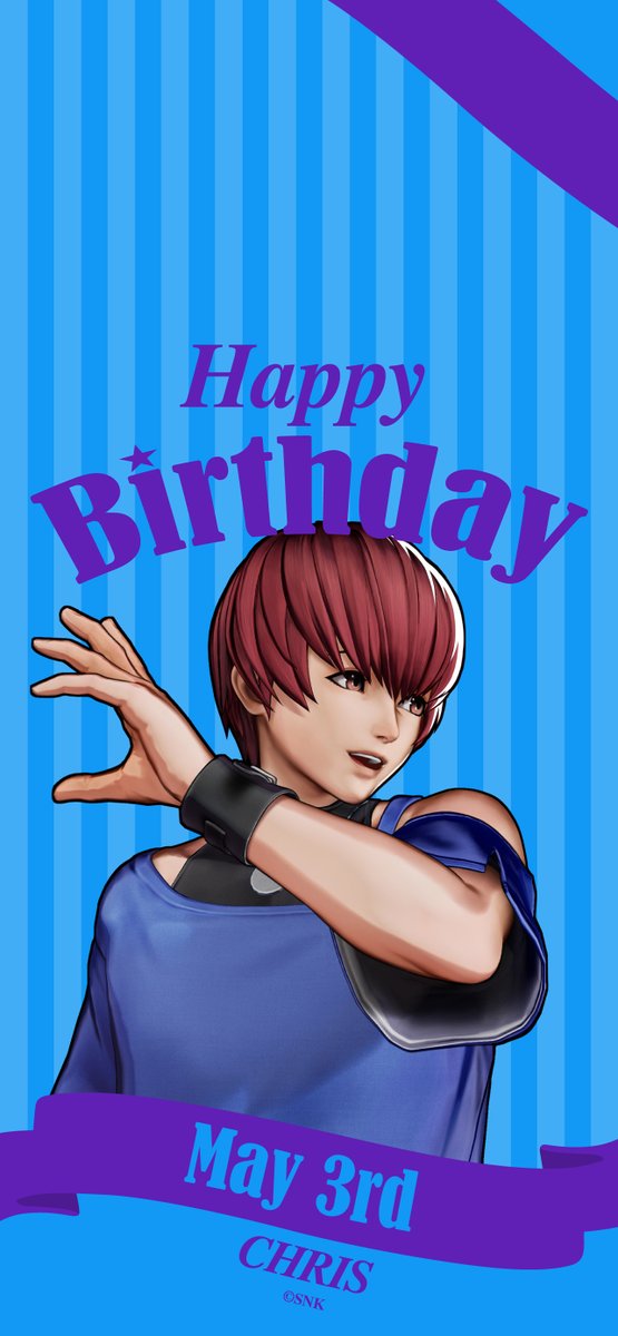 【Birthday Pick UP】
Let's celebrate the birthdays for some of SNK's characters!

Today is May 3rd, CHRIS's birthday!
Happy Birthday, CHRIS!

snk-corp.co.jp/us/games/kof-p…
#SNK ＃KOF15 ＃KOFXV #HBD