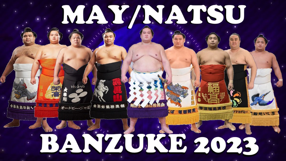 WorldofSumo's tweet photo. MAY NATSU BANZUKE RANKINGS 2023 夏場所https://t.co/2fccSEkEw5
#sumo #worldofsumo #相撲 #rankings #japan #夏場所 #banzuke #sumonews #natsu #basho https://t.co/6Q3OQSQM5l
