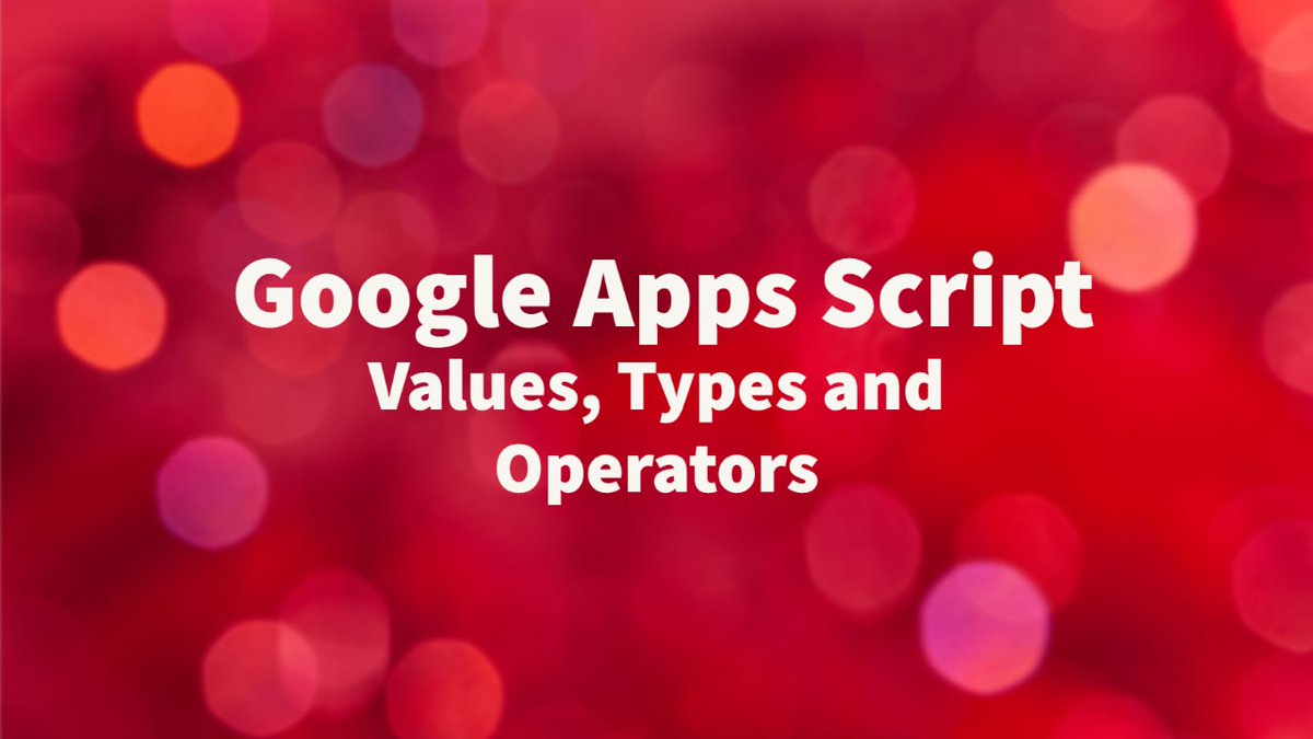 renggadev's tweet image. GAS - Values, Types and Operators in Apps Script rengga.dev/blog/gas-value… #gas #GoogleAppsScript #appsscript #javascript