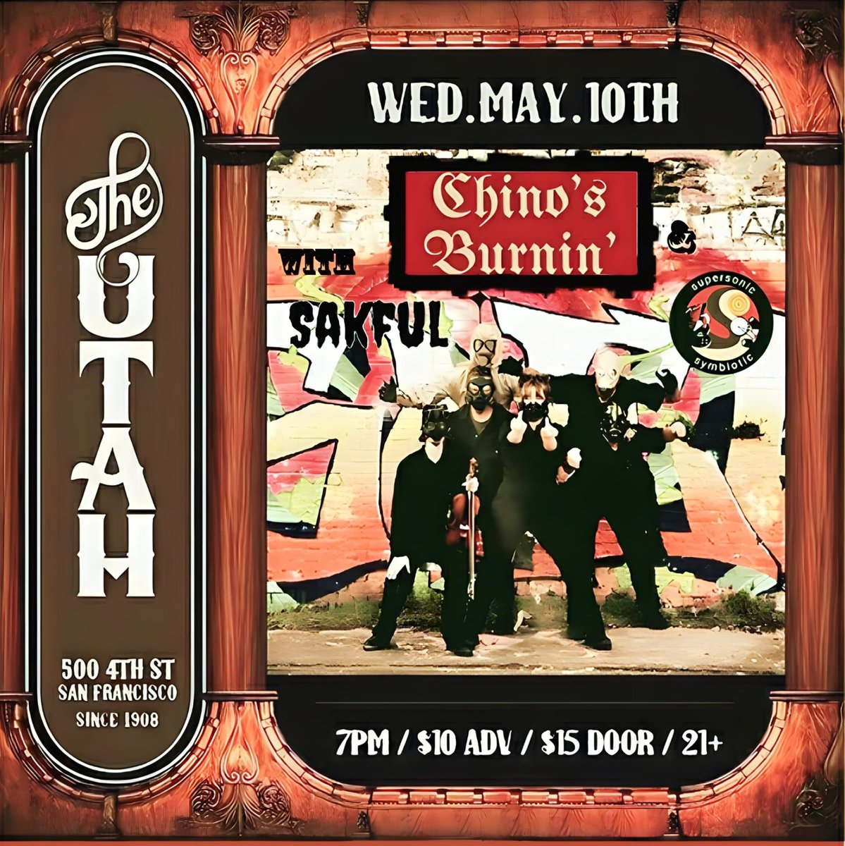 HotelUtah's tweet photo. Wednesday, May.10th

featuring
Chino's Burnin', SAKFUL, Supersonic Symbiotic 

7 pm  / $10 adv / $15 door
21+ with ID

Get tickets at https://t.co/yF4keVuQnj
Link in bio ↑

@chinos_burnin_debut @sakfulsf @supersonicsymbiotic #TheHotelUtah #LiveMusicInSF #ConcertInSF #SFVenue https://t.co/NxpShvolXE