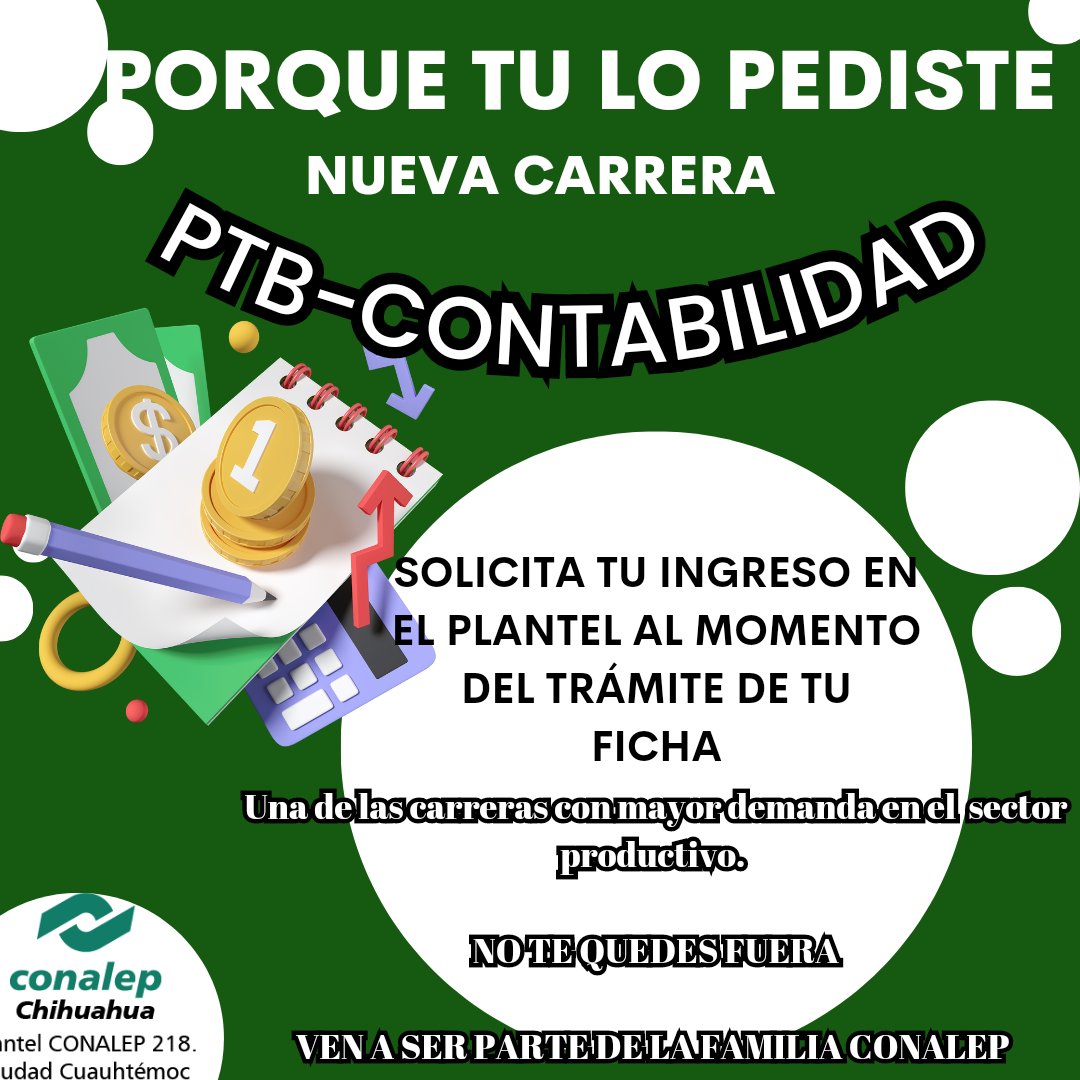 Conalep218's tweet photo. Nos han autorizado incorporar la carrera de PTB en Contabilidad a nuestra oferta académica.
Gracias al sector productivo por su valioso apoyo. Al área académica, a vinculación y dirección por su trabajo para este logro. Ya puedes sacar tu ficha. TE ESPERAMOS https://t.co/AQzUIVtyjS