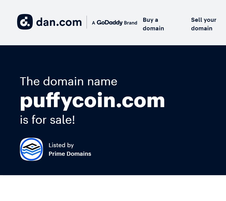 HERE : dan.com/buy-domain/puf…

PuffyCoin.com 

#Dan #xyzdomains #xyz #Dao #domainsold #domain #domains #Decentralization #web3 #Gaming #NFT #Crypto #token #Domain #CryptoTwitter #Crypto #tokenburn #coin #coinburn #CryptocurrencyNews #CryptoGPT