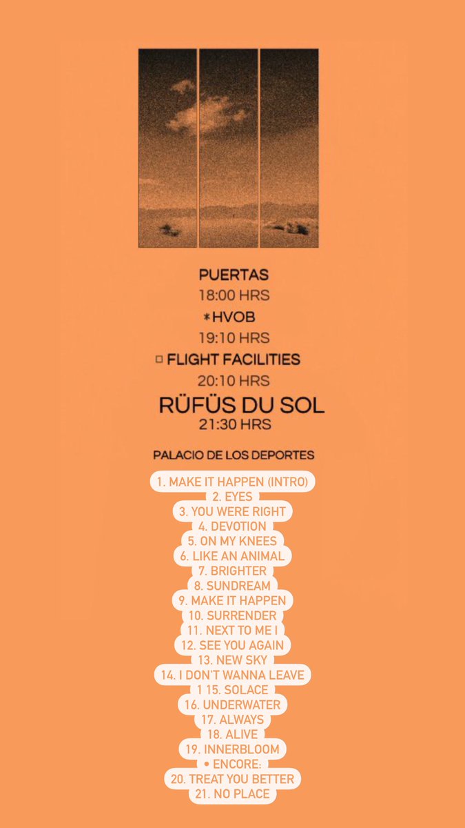 ailoviutl's tweet photo. Les comparto los Horarios &amp; Setlist (probable) de RÜFÜS DU SOL @ Palacio de los Deportes 🏟️ CDMX 📍 México 🇲🇽

PUERTAS 18:00 HRS
HVOB 19:10 HRS
FLIGHT FACILITIES 20:10 HRS
RUFUS DU SOL 21:30 HRS

#RufusDuSol #RüfüsDuSol #MysteryAffair #HVOB #FlightFacilities #CDMX #México https://t.co/xJ9krhPTWx