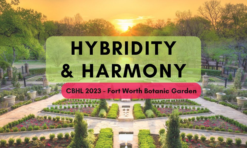Our 55th annual meeting in at Fort Worth Botanical Gardens and Botanical Research of Texas has gone virtual--hope to see many CBHL members virtually beginning May 2, 2023.  Tweet at #cbhl2023