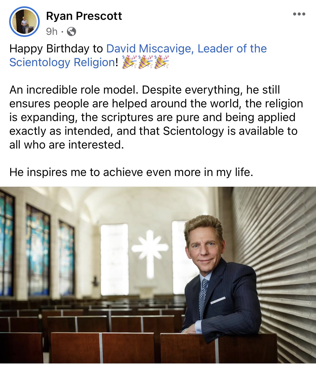 Happy Birthday to David Miscavige, Leader of the Scientology Religion!   