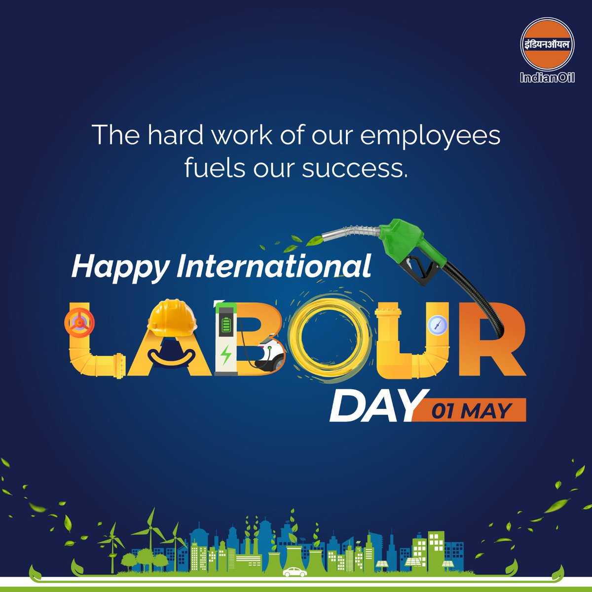 "Happy Labour Day! Today we honor and celebrate the hardworking men and women who keep our country running. IndianOil salutes every worker who contributes to the growth and progress of our nation. Let's continue to strive towards a brighter and better future for all! #LabourDay"