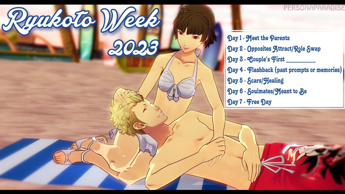 Announcing 2023 Ryukoto Week 
💛6/18/23-6/24/23💙
Day 1 - Meet the Parents 
Day 2 - Opposites Attract/Role Swap
Day 3 - Couple’s First ________
Day 4 - Flashback (past prompts or memories)
Day 5 - Scars/Healing 
Day 6 - Soulmates/Meant to Be
Day 7 - Free Day
#ryukotoweek2023