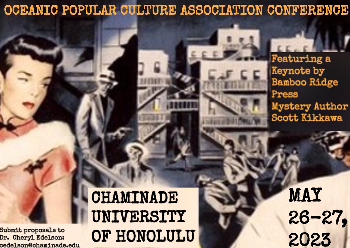 OPCAConference's tweet photo. Join us May 26-27, 2023 in Honolulu for the 10th OPCA Conference at Chaminade University! Send in your proposal today! Sessions on Surf Studies, Teaching with Popular Culture, K-Pop, Film and TV, Environmental Humanities, and more! https://t.co/xTJ1AC7Oe0