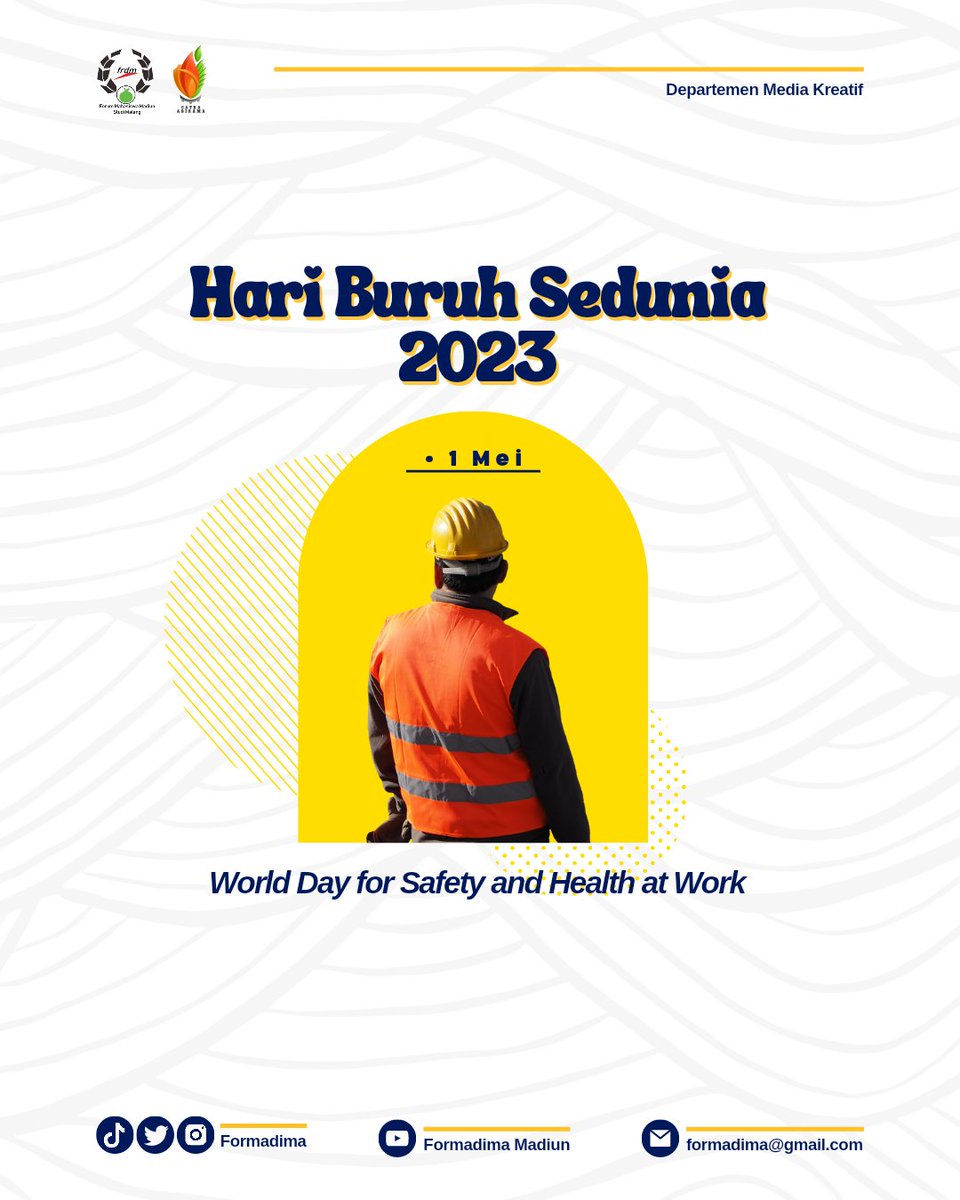 formadima's tweet photo. 《HARI BURUH DUNIA 2023》

Mari kita mengirimkan penghargaan dan rasa hormat kepada semua pekerja dari berbagai bidang dan profesi. https://t.co/1OW8oD6e3M