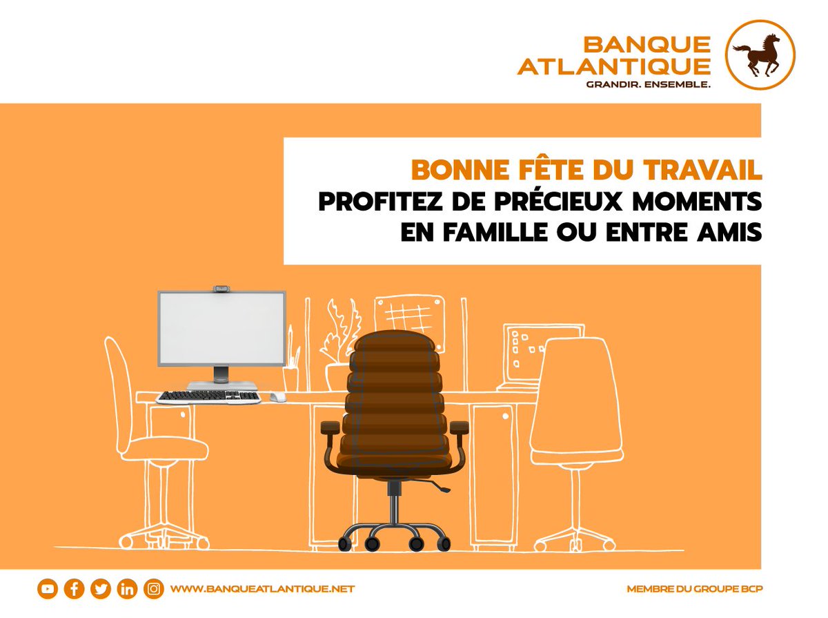 [𝗕𝗢𝗡𝗡𝗘 𝗙𝗘̂𝗧𝗘 𝗗𝗨 𝗧𝗥𝗔𝗩𝗔𝗜𝗟]
Banque Atlantique souhaite une Joyeuse Fête à tous les travailleurs.

#BanqueAtlantiqueGroupe
#GrandirEnsemble