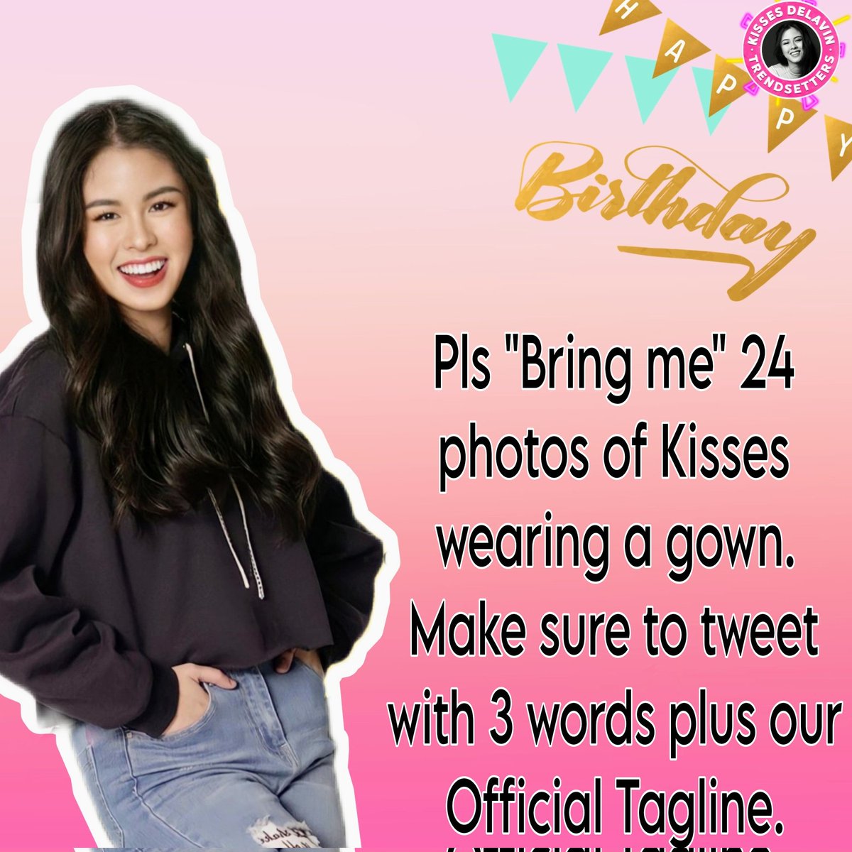 3rd fun game:
Pls "RQ in a Thread" 24 photos of Kisses wearing a gown with at least 3 words plus our Official Tagline.
First 3 to finish, pls DM <a href="/KissGel2046/">MamiGel💋🔴 is HANGING OUT IN KDRAMALAND</a> for validation and confirmation.
Let's have more fun, Fam!
<a href="/KissesDelavin/">Kisses Delavin</a>

HAPPY 24TH BIRTHDAY KISSES
#KissesDelavin