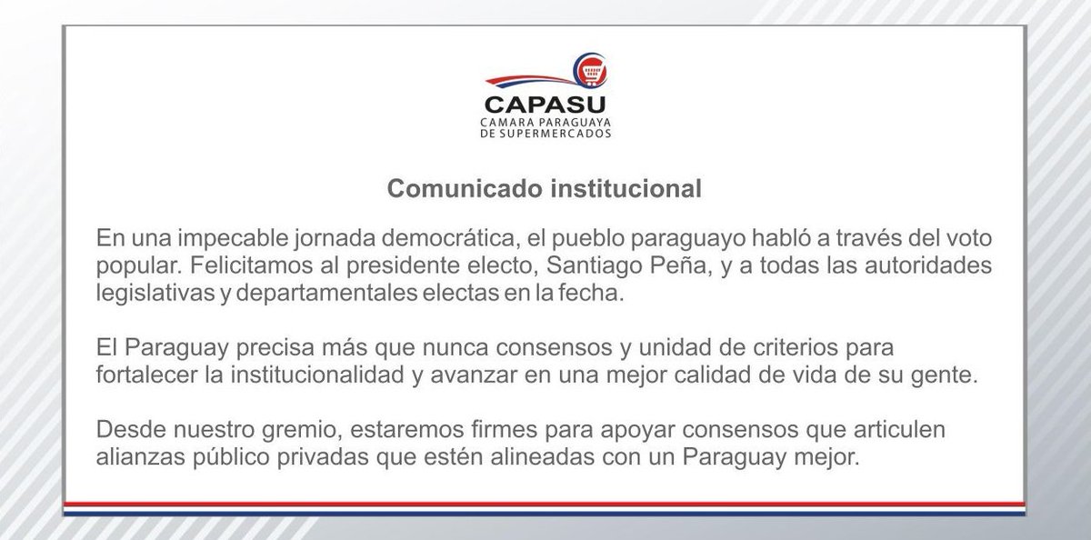 npyoficial's tweet photo. Comunicado de la Cámara Paraguaya de Supermercados (CAPASU) tras la jornada electoral y el triunfo de Santiago Peña, presidente electo de la Nación.
#PyVota #PyVota2023 #NPY #NosConectaSiempre https://t.co/SvdJJeNSGl