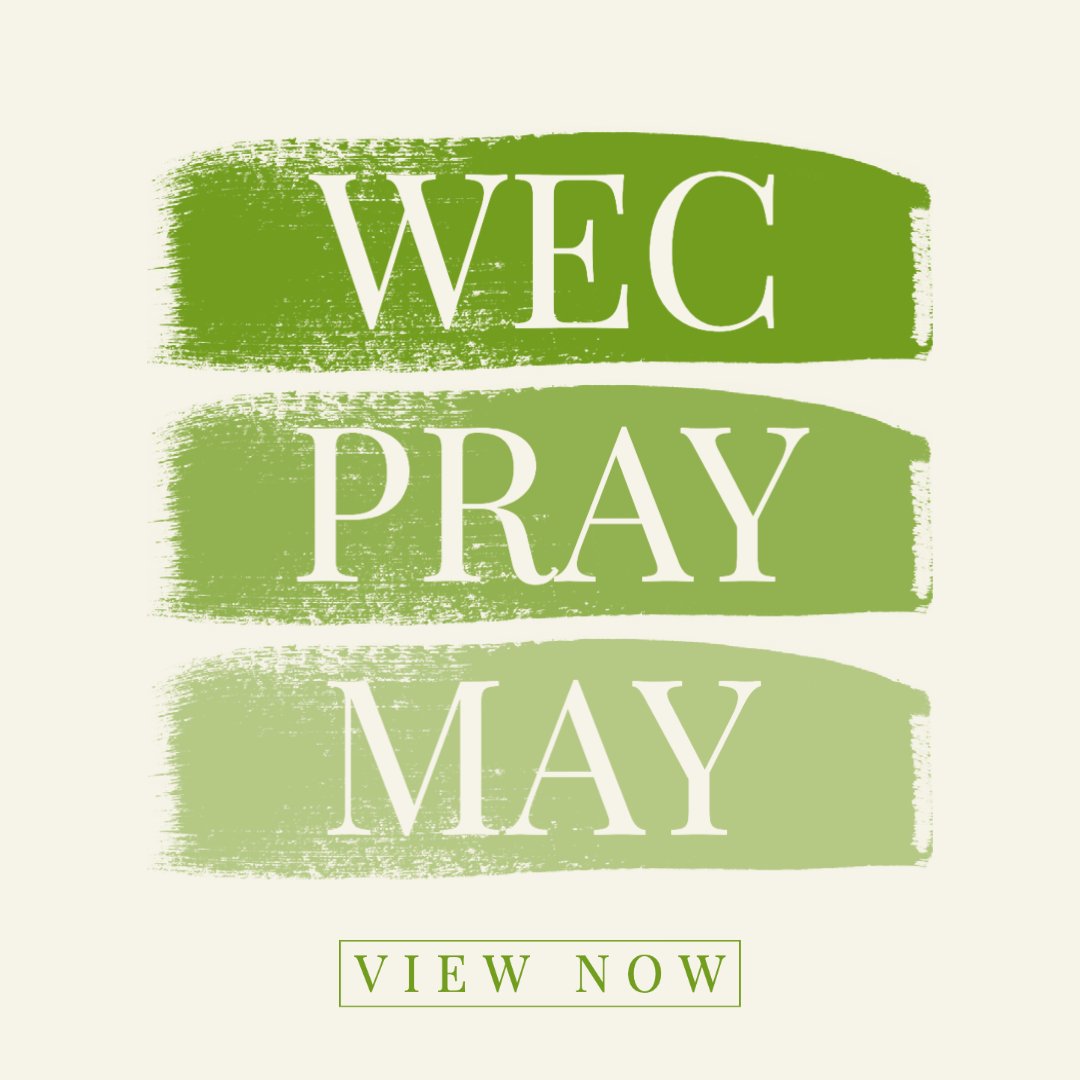 wecuk_pray's tweet photo. WEC Pray May 2023 - https://t.co/iwDBfWRmkV
#Pray #WEC #Mission https://t.co/V6Oeg8xfNt