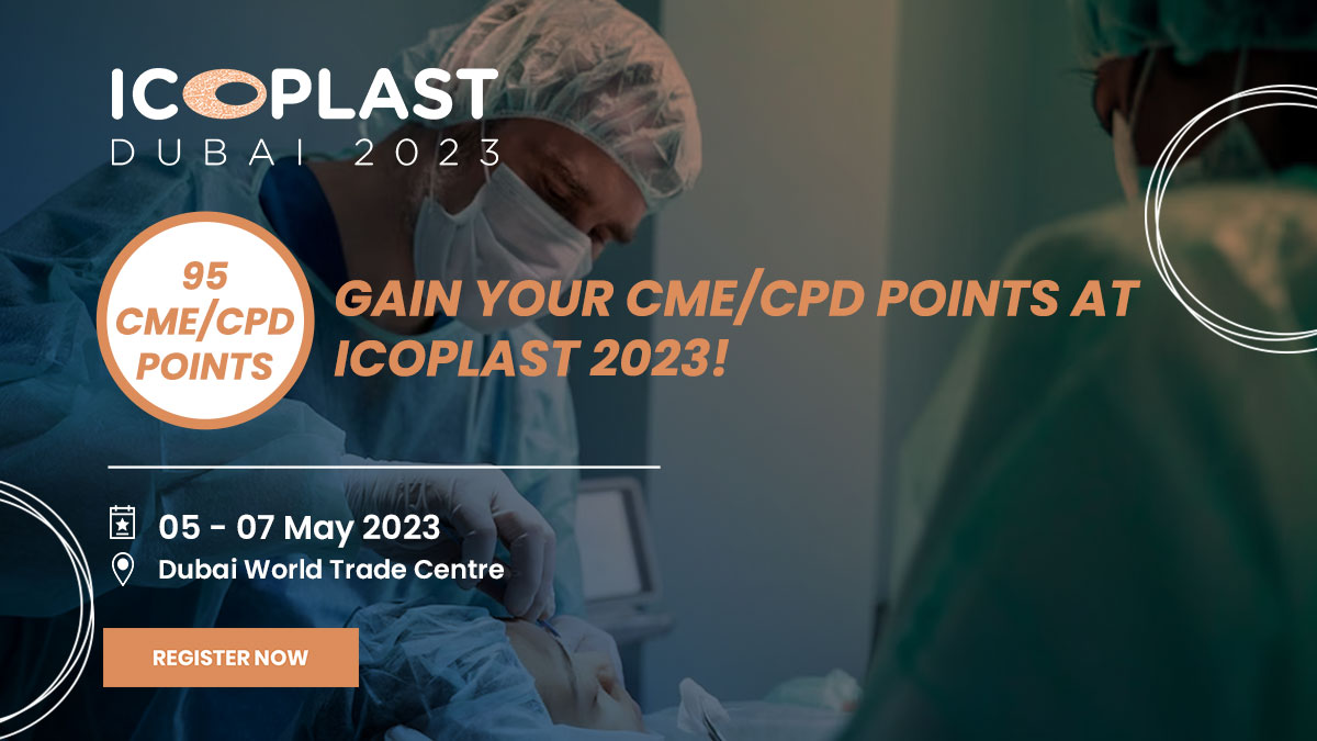 We are delighted to announce that #ICOPLAST2023 program received 95 CME/CPD points! Don't miss out on the perfect opportunity to earn points, with a maximum of 7 per day, with a total of 21 points for all three days.

Register now to join us on 5-7 May in #Dubai: